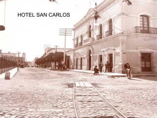 HOTEL SAN CARLOS 