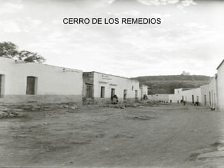 CERRO DE LOS REMEDIOS 