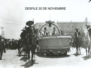 DESFILE 20 DE NOVIEMBRE 