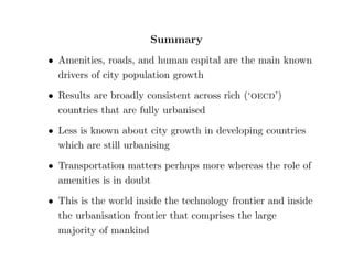 Amenities 
 Very strong association: 1 s.d. of January temperature 
leads to 0.6 s.d. of population growth 
 Focusing on exogenous amenities alleviates simultaneity 
concerns 
 Warm Januaries may still be correlated with other 
growth factors 
 Main explanation: a wealth/demand eect 
 