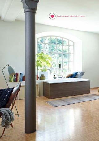 Darling New. Mitten ins Herz.
22 badmagazin
 