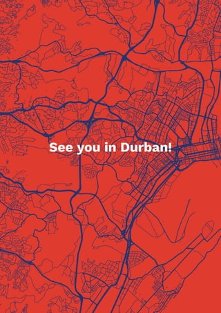 See you in Durban!
 