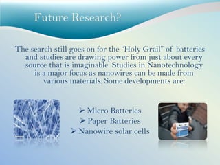 WastePrimary cell batteries are designed to be used once and then discarded as their electrochemical reactions are not reversible.