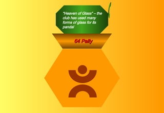 “ Heaven of Glass” – the club has used many forms of glass for its pandal 64 Pally 