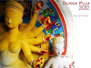 Durga puja 2012