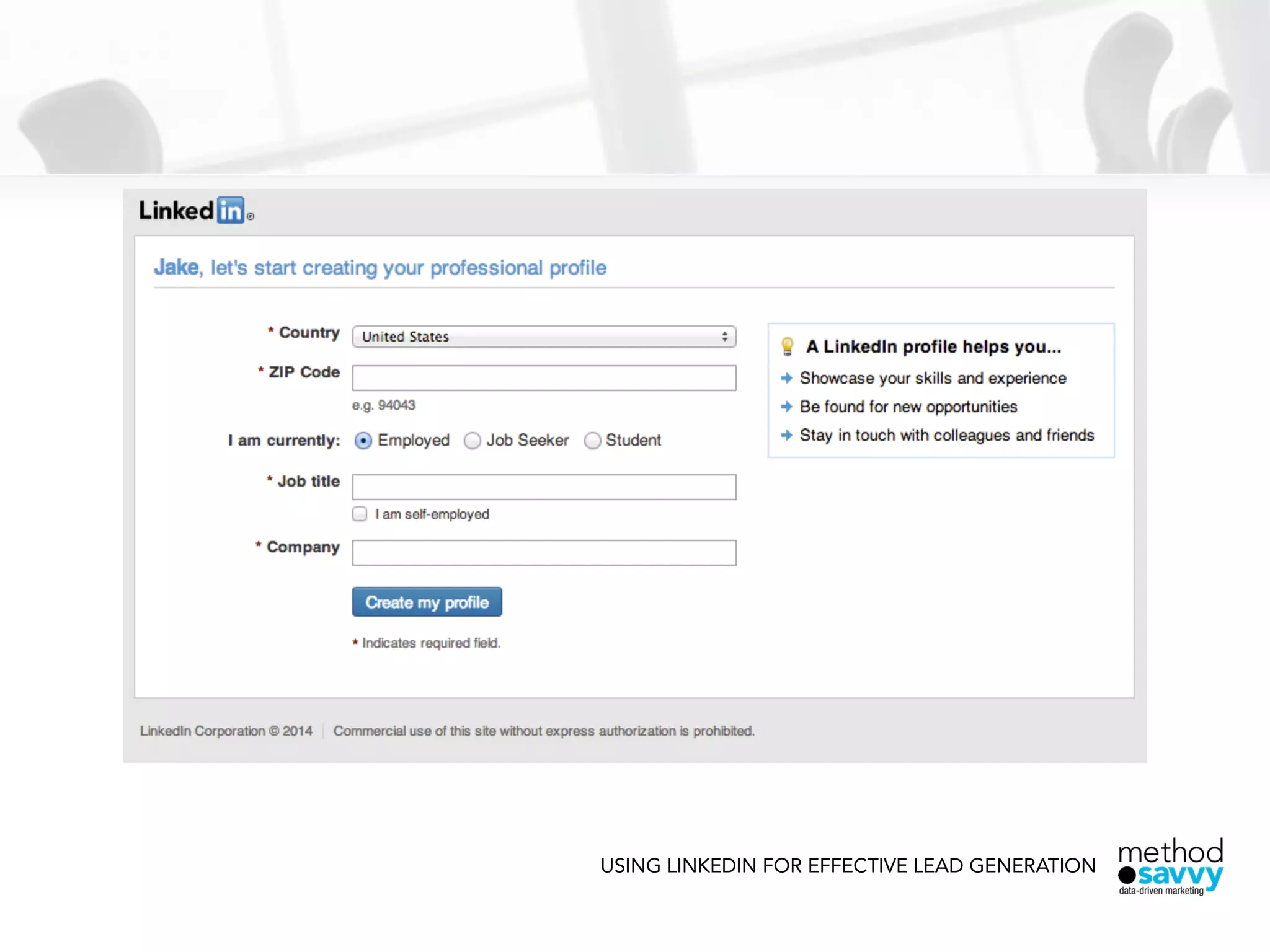 USING LINKEDIN FOR EFFECTIVE LEAD GENERATION
 