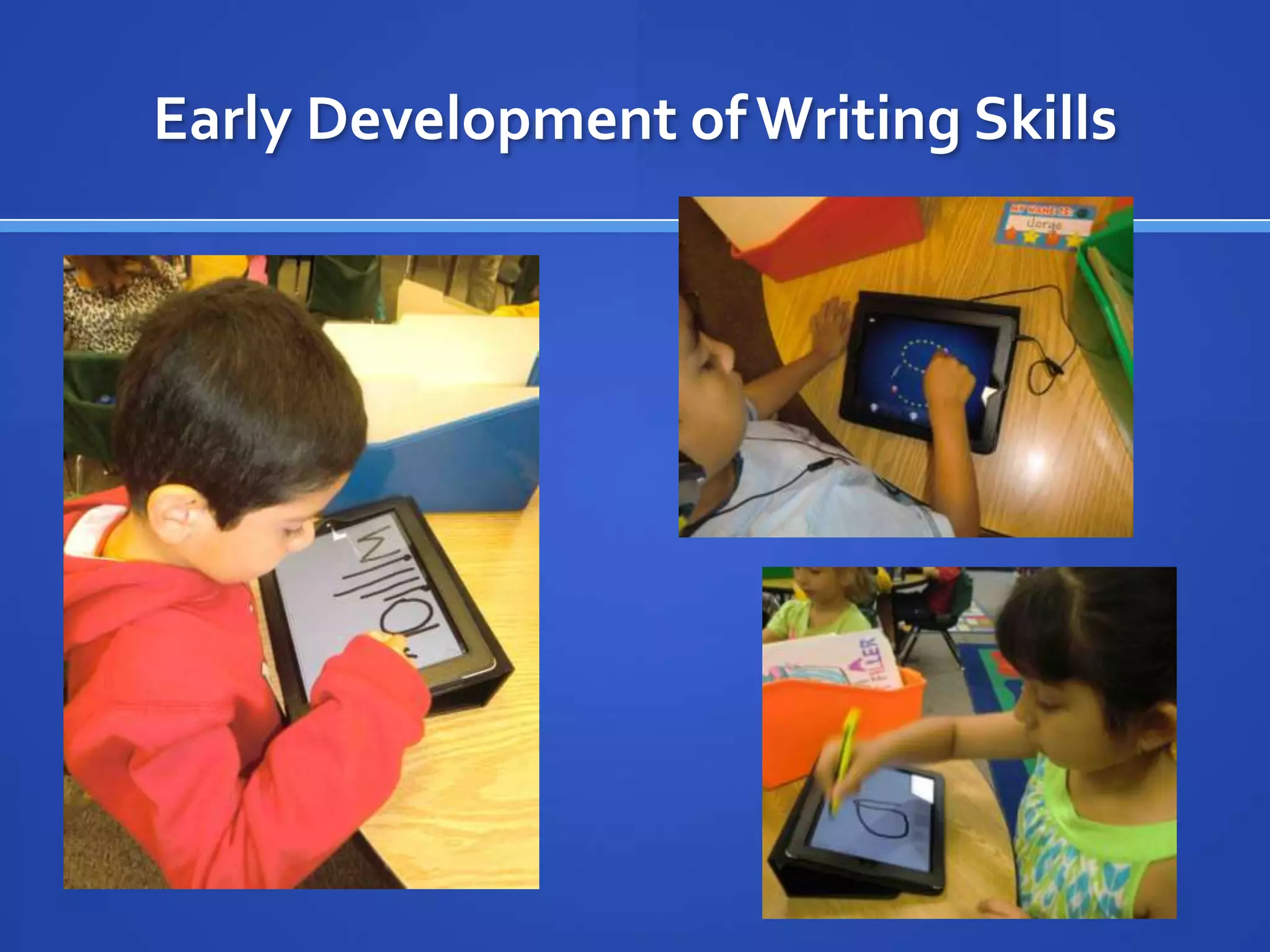 Early Development of Writing Skills
 