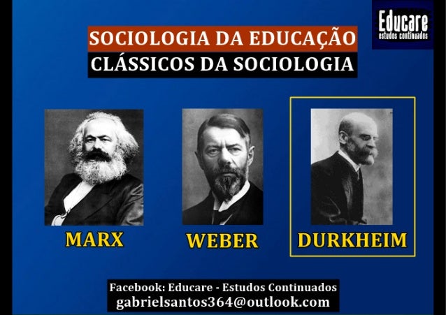 Émile Durkheim Sociologia da Educação
