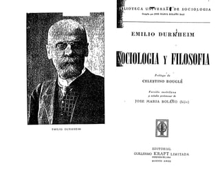 Durkheim Emile Sociologia y Filosofia