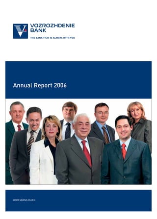 Annual Report 2006




WWW.VBANK.RU/EN
 