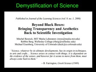    
Demystification of Science 
 