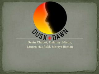 Devin Chabot, Delaney Edison,
Lauren Hadfield, Maraya Boman
Aid Prevention
 