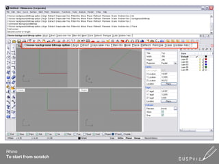 Rhino
To start from scratch
 