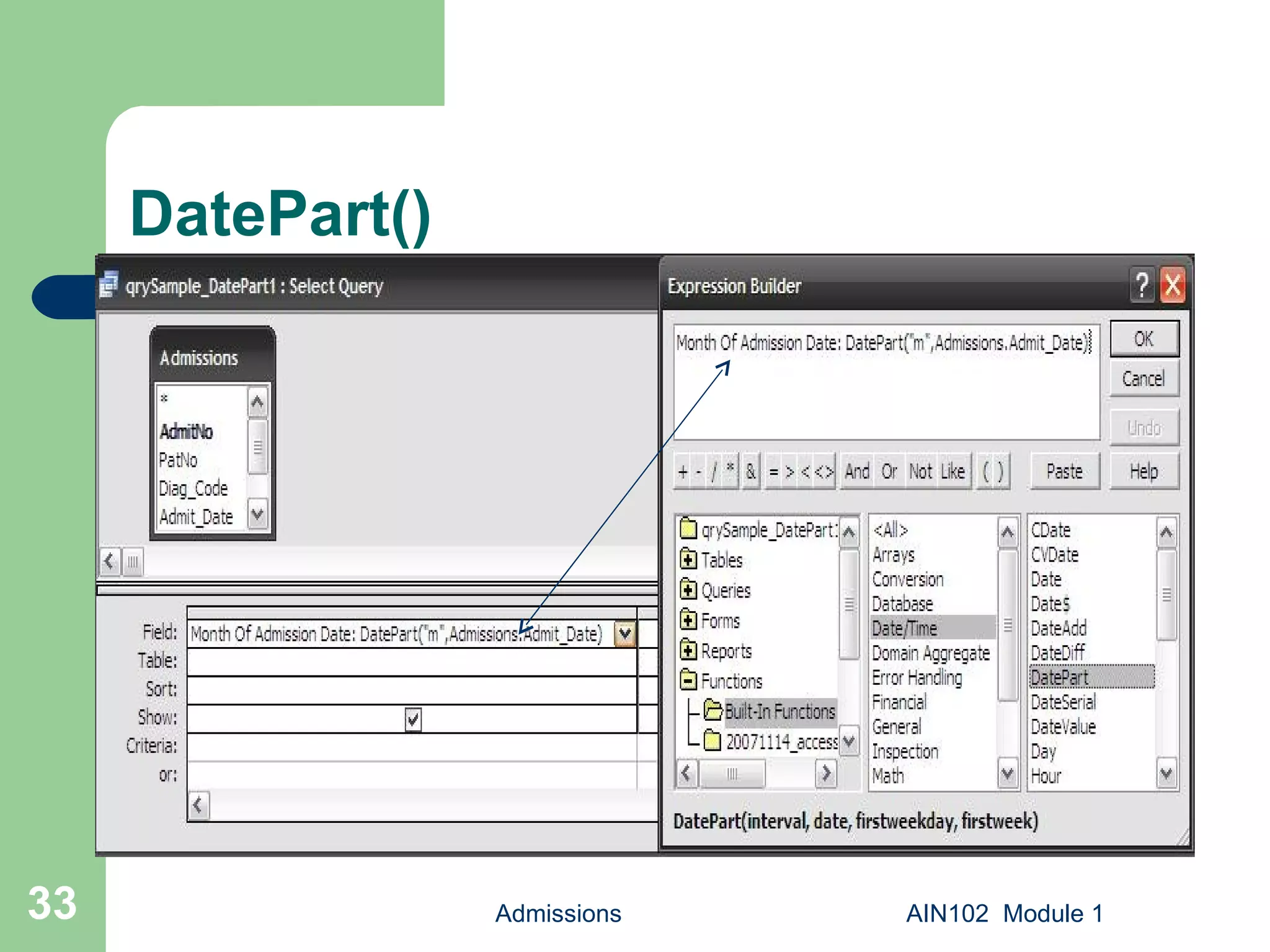 DatePart() Admissions AIN102  Module 1 