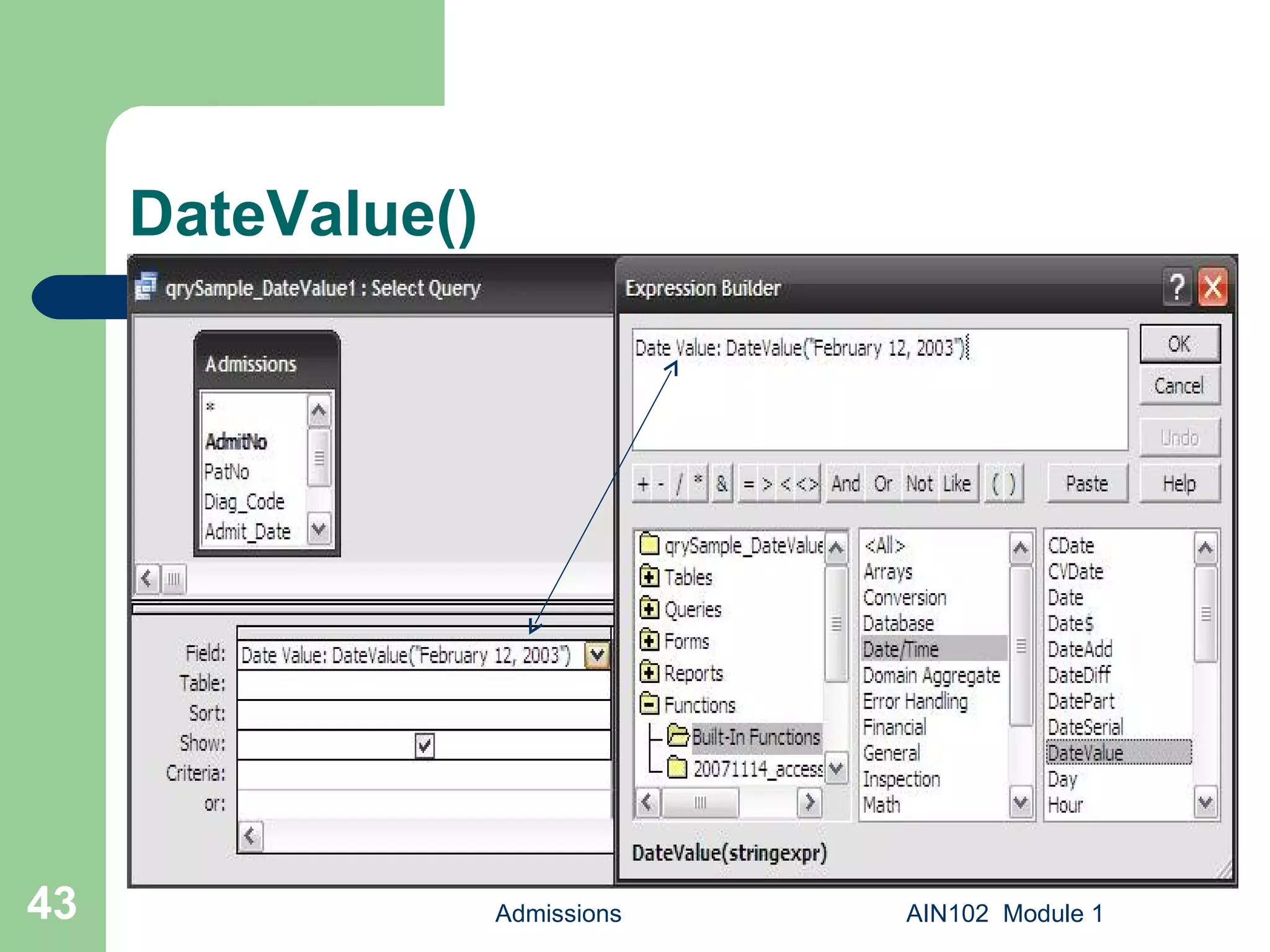 DateValue() Admissions AIN102  Module 1 