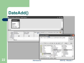 DateAdd() Admissions AIN102  Module 1 