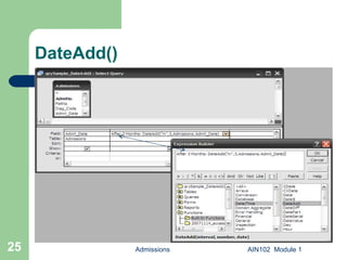 DateAdd() Admissions AIN102  Module 1 