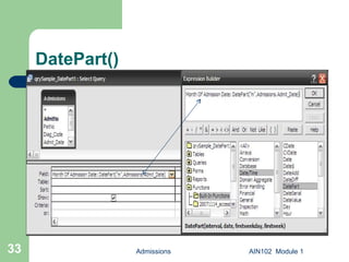 DatePart() Admissions AIN102  Module 1 