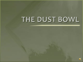 Dust bowl photographs