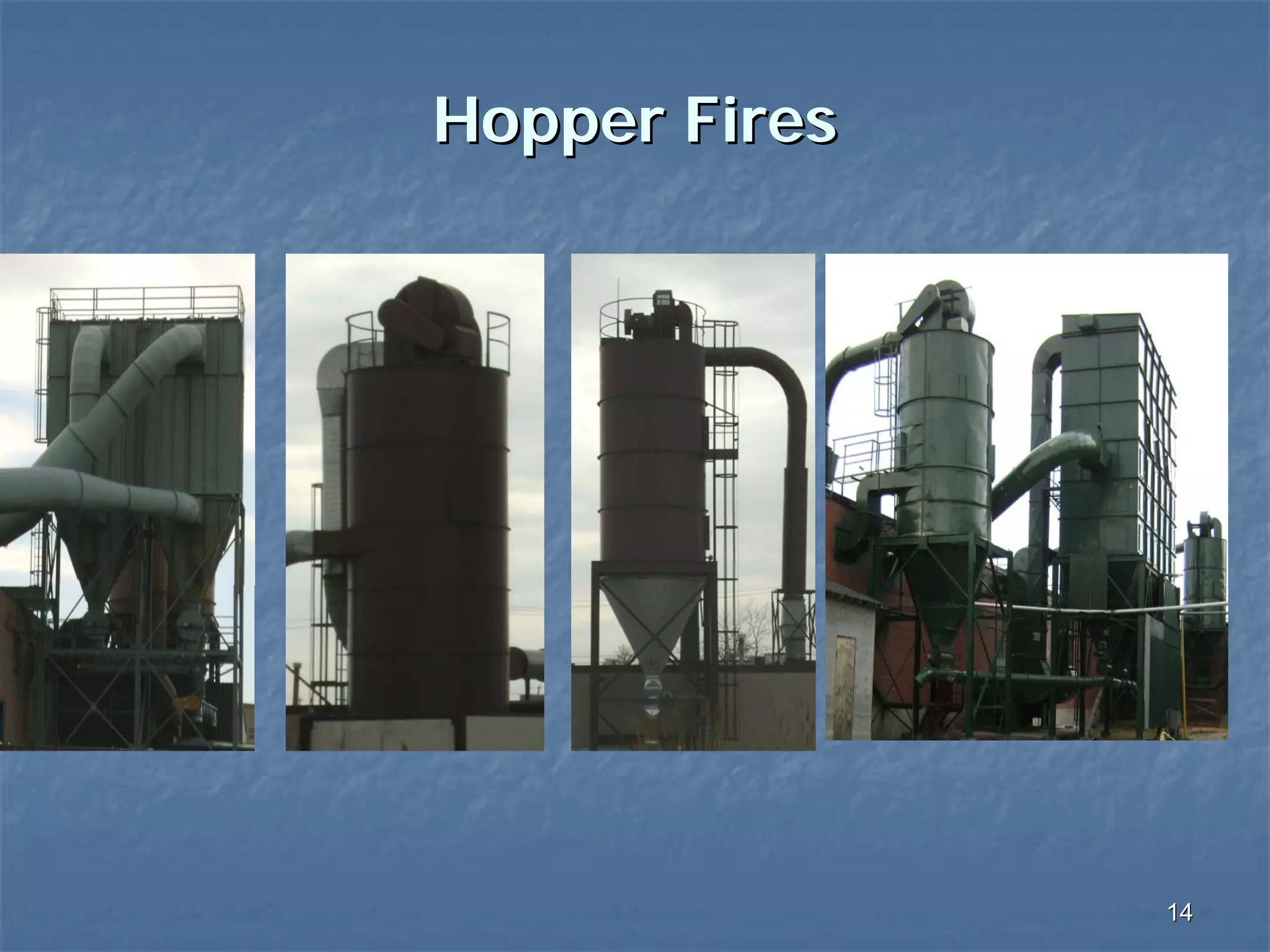 Hopper Fires

14

 