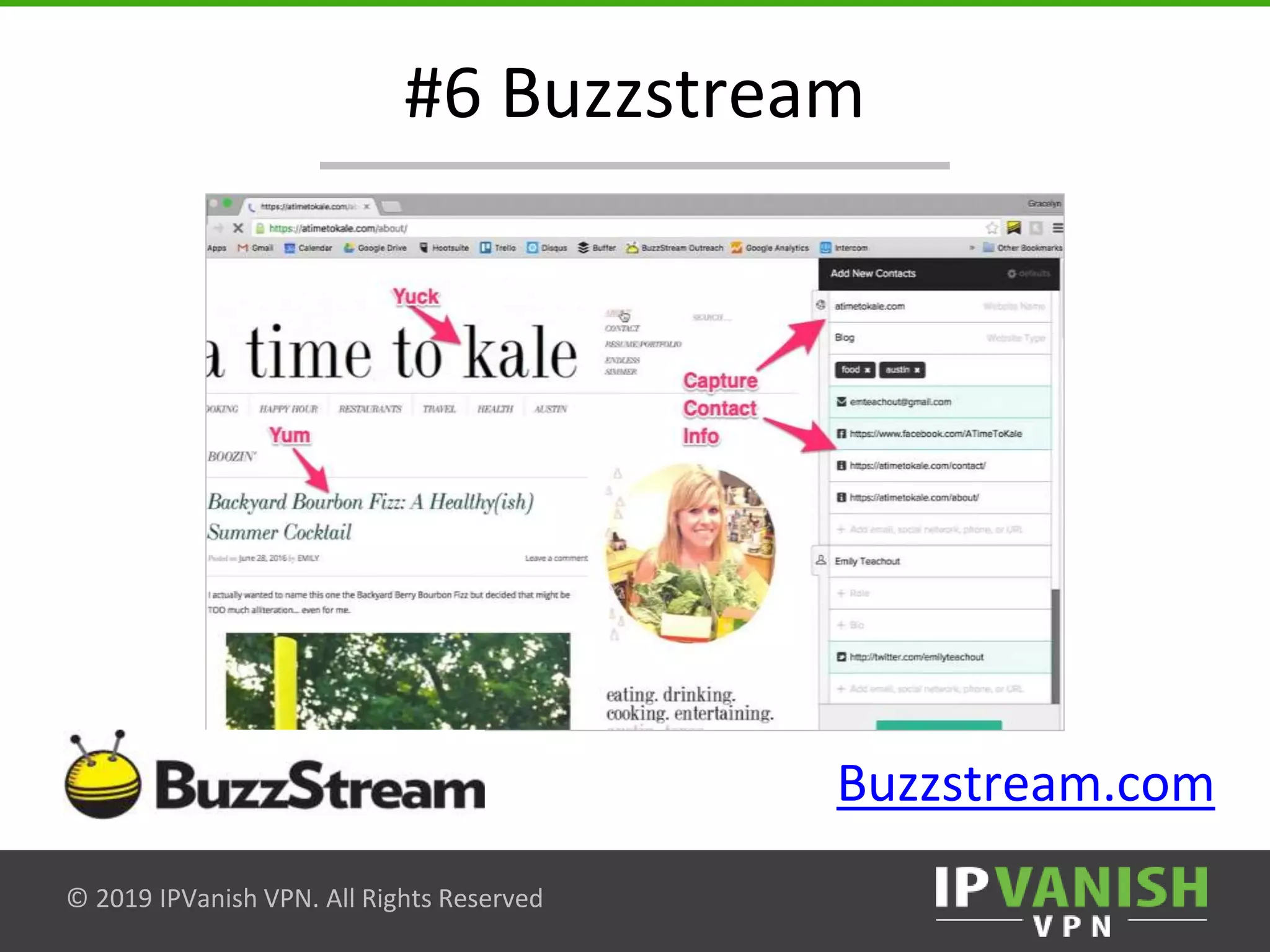 © 2019 IPVanish VPN. All Rights Reserved
#6 Buzzstream
Buzzstream.com
 