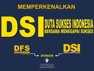 MEMPERKENALKAN
SPONSOR
A N D A
 