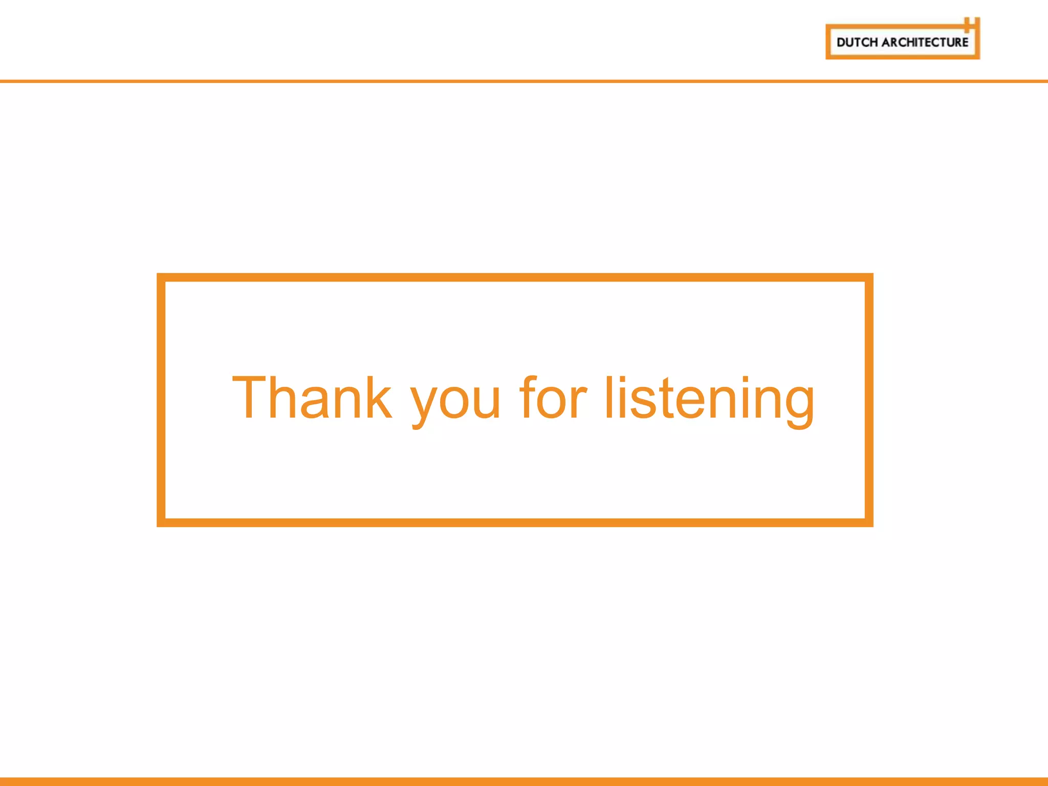 Thank you for listening
 