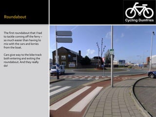 Roundabout<br />The first roundabout that I had to tackle coming off the ferry – so much easier than having to mix with th...