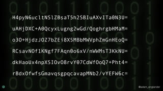 @adam_englander
H4pyN6ucltNSlZBsaT5h2SBIuAXvITa0N3U=
uAHjDXC+A0QcyxLugng2wGd/QoghrgbHMaM=
o3O+HjdzJOZ7bZEi8X5MBbMWVphZmGnHEoQ=
RCsavNOf1KNgf7FAqn0o6xV/nWWMsT3KkNU=
dkHaoUx4npXSIOvO8rvY07CdWfOoQ7+Pht4=
rBdxOfwfsGmavqsgpqcavapMNb2/vYEFW6c=
 