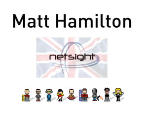 Matt Hamilton
 