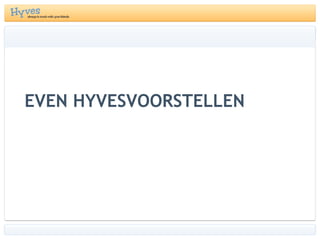 Even hyvesvoorsteLlen
