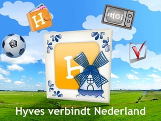 Hyves verbindt Nederland