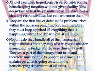 Duties And Responsibilities Of An Executive Housekeeper
