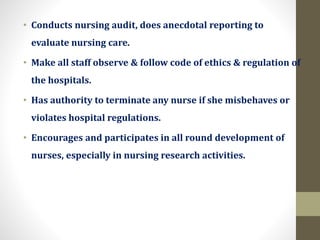 Duties And Responsibilities Of The Nursing Personnel