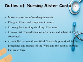 Duties And Responsibilities Of Various Category Of Nursing Personnel