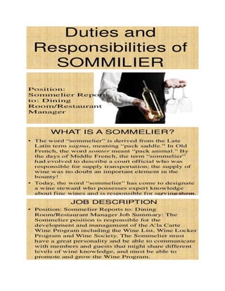 Duties &and; responsibilities of sommilier