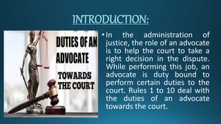 duties of advocate towards court