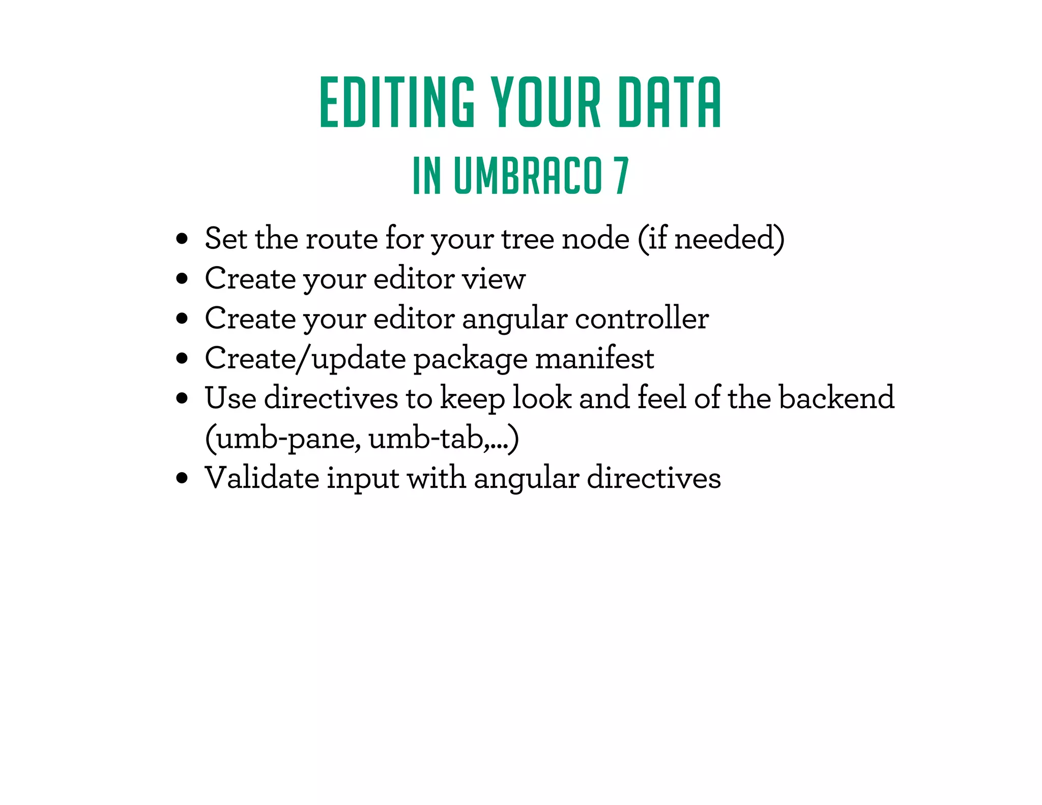 EDITING YOUR DATA 
IN UMBRACO 6 
 /F/# F/$*)F*!F4*0-F/-  F)* F¨%.F!0)/$*)© 
	)F ) -
F( /#*F4*0F)  F- / F/# F!0)/$*) 
- / F4*0-F $/F2 !*-( 
. Fumbraco.uicontrolsF¨/1$ 2ˆF+) .ˆF+-*+ -/4+) '.© 
/*F  +F'**F)F!  'F*!F/# F ) 
'$/ F$)+0/F2$/#F‡F1'$/$*)F*)/-*'. 
 