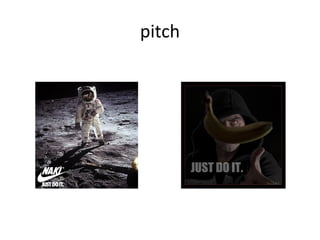 pitch 