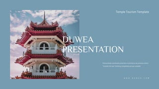 DUWEA
PRESENTATION
 