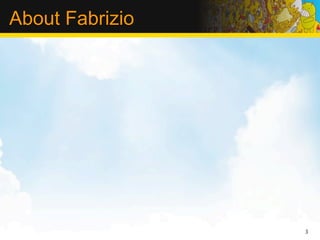 About Fabrizio




                 3
 