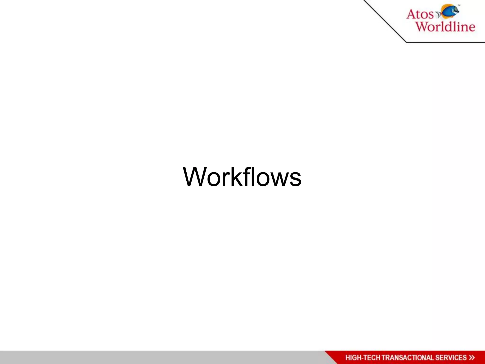 Workflows
 