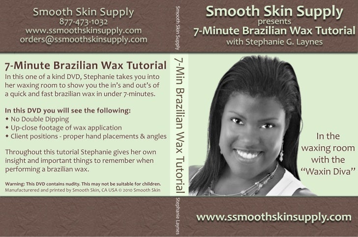 Brazilian Wax Demonstration