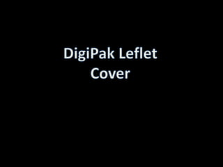 DigiPakLeflet Cover 