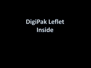 DigiPakLeflet Inside 