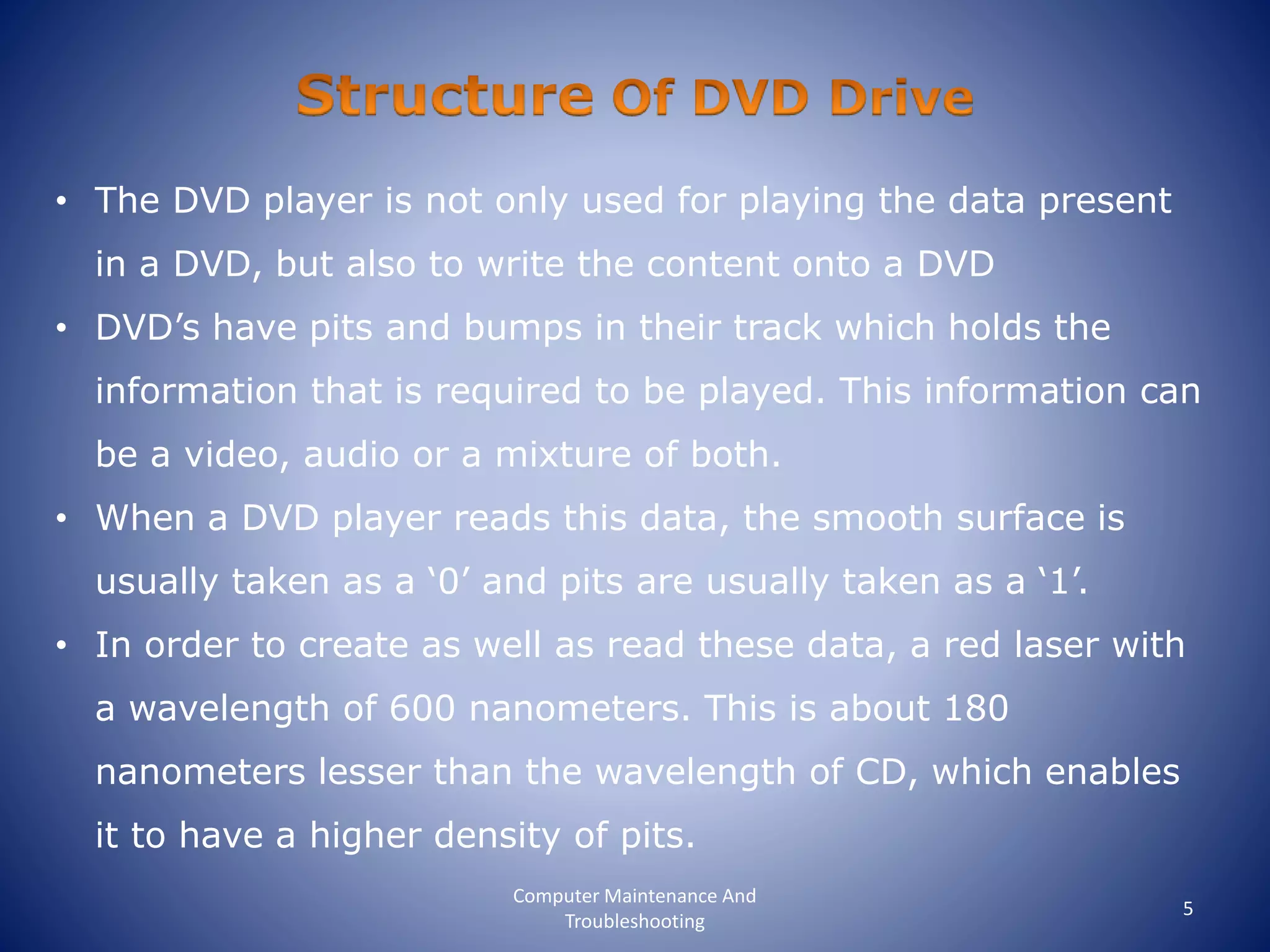 Dvd drive structure and its Working | PPTX | Computer Peripherals ...