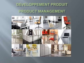 Développement produit product management  