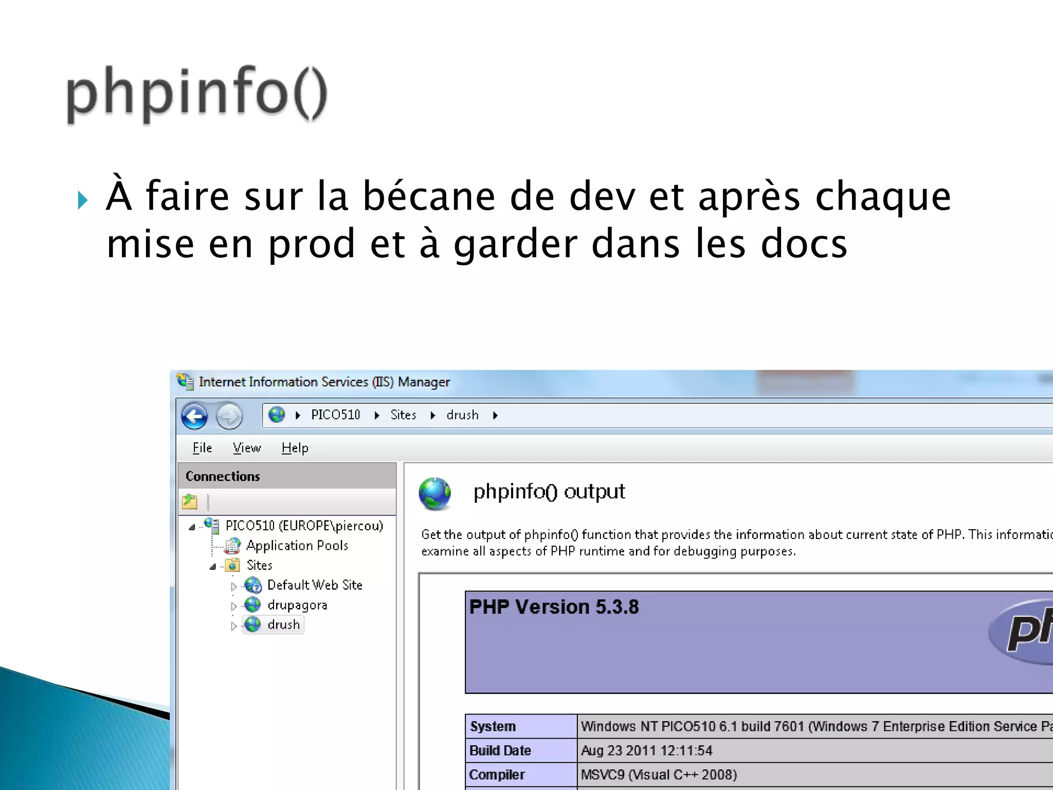    À faire sur la bécane de dev et après chaque
    mise en prod et à garder dans les docs
 