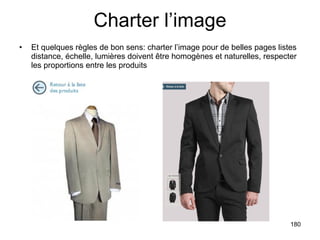 Charter l’image Et quelques règles de bon sens: charter l’image pour de belles pages listes distance, échelle, lumières doivent être homogènes et naturelles, respecter les proportions entre les produits 