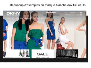 Les Marketplaces dédiées aux Fabricants Beaucoup d’exemples en marque blanche aux US et UK 